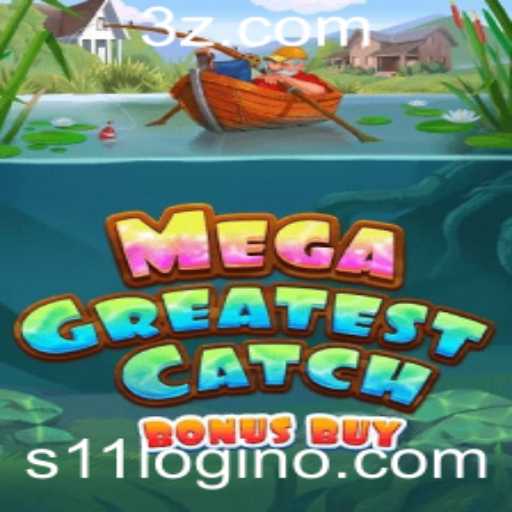 MegaGreatestCatchBonusBuy: Uma Aventura Aquática com S11 Login