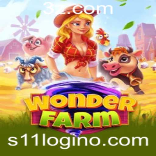 Descubra WonderFarm: O Mundo Fascinante do Jogo e o Segredo do s11 login